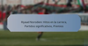 Riyaad Norodien: Hitos en la carrera, Partidos significativos, Premios